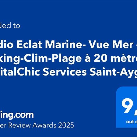 Studio Eclat Marine 3 Etoiles - Vue Mer - Parking-Clim-Plage A 20 Metres - Capitalchic Services Saint-Aygulf Fréjus 外观 照片