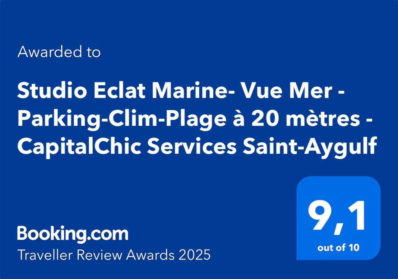 Studio Eclat Marine 3 Etoiles - Vue Mer - Parking-Clim-Plage A 20 Metres - Capitalchic Services Saint-Aygulf Fréjus 外观 照片
